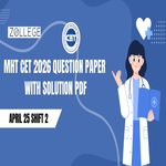 MHT CET 2026 April 25 Shift 2 PCB Question Paper with Solution Pdf